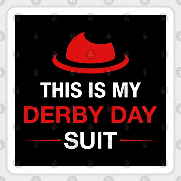 Funny Derby Day Horse Hat, Derby Suit Kentucky Racing Lover Magnet by Printofi.com